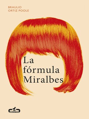 cover image of La fórmula Miralbes